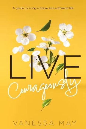 Live Courageously