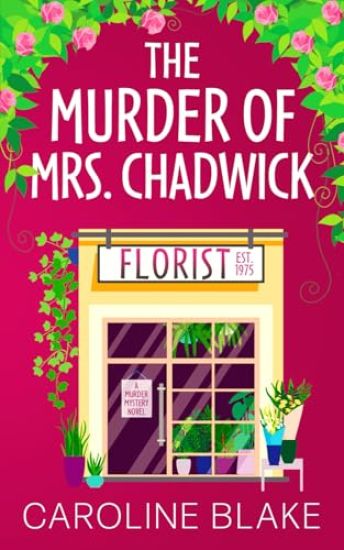 The Murder of Mrs Chadwick