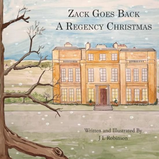 Zack Goes Back A Regency Christmas