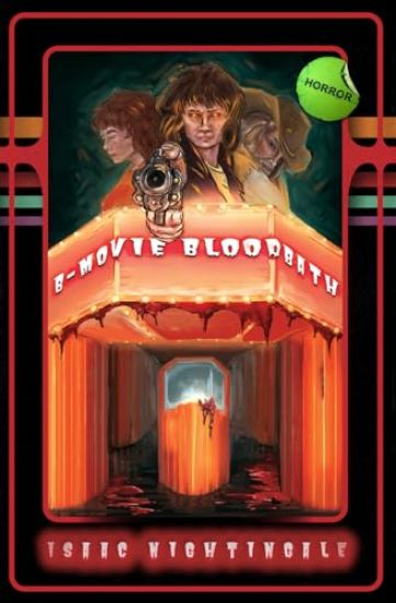 B-Movie Bloodbath