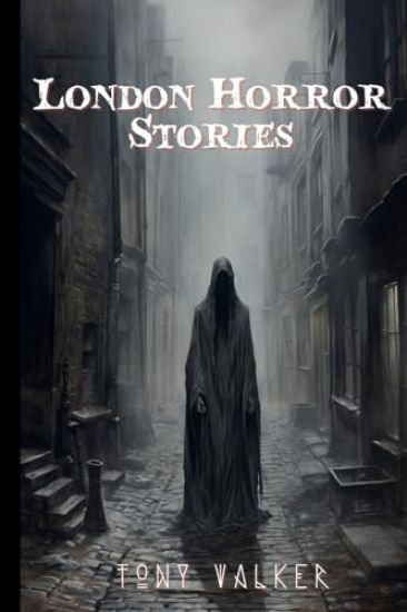 London Horror Stories
