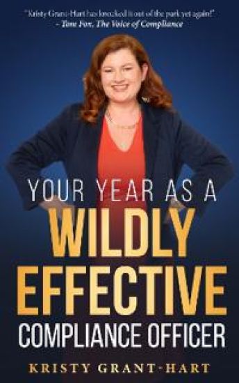 Your Year as a Wildly Effective Compliance Officer