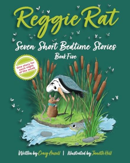 Reggie Rat Seven Short Bedtime Stories Book 5