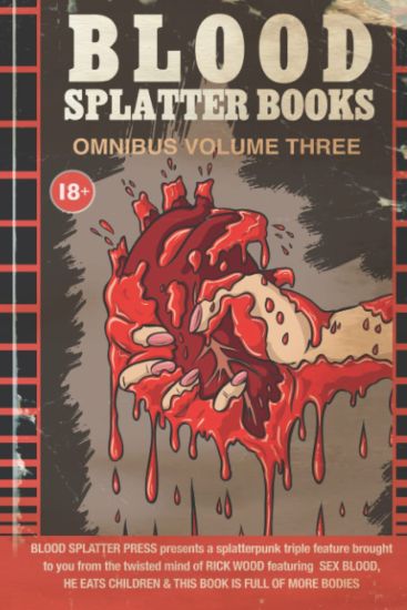 Blood Splatter Books Omnibus Volume 3