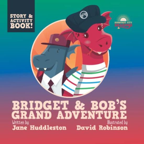 Bridget and Bob's Grand Adventure