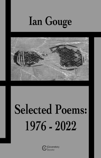 Ian Gouge - Selected Poems: 1976-2022