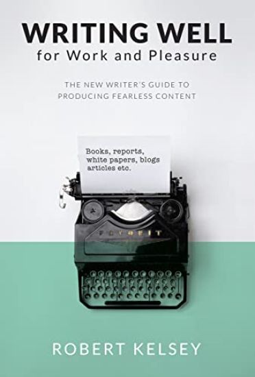 Writing Well for Work and Pleasure