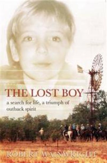The Lost Boy: A Search for Life, a Triumph of Outback Spirit