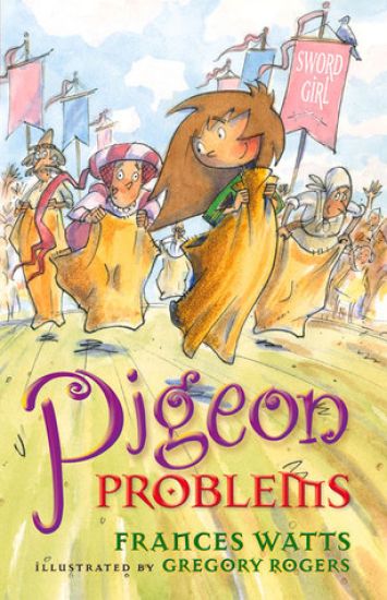 Pigeon Problems: Sword Girl Book 6