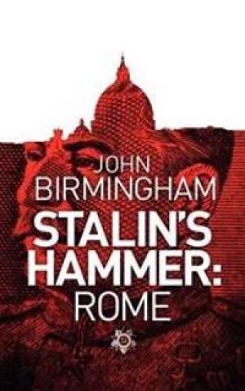 Stalin's Hammer: Rome