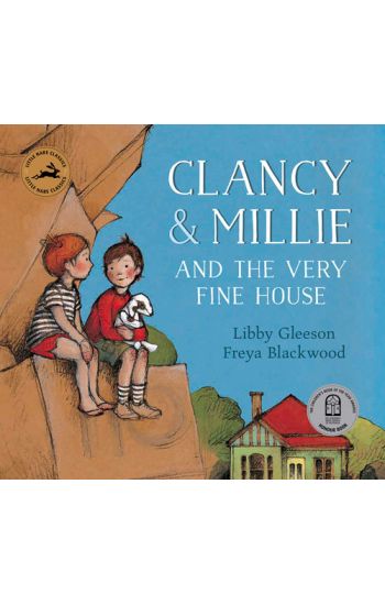 Clancy and Millie and the Very Fine House