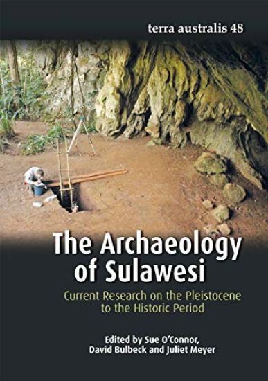 The Archaeology of Sulawesi
