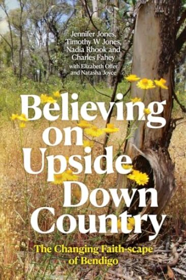 Believing on Upside Down Country