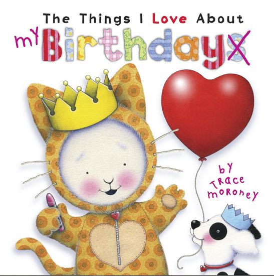 The Things I Love About Birthdays