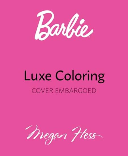 Barbie: Luxe Coloring
