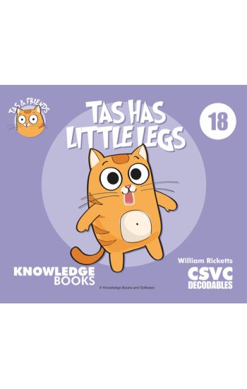 Tas Has Little Legs: Book 18
