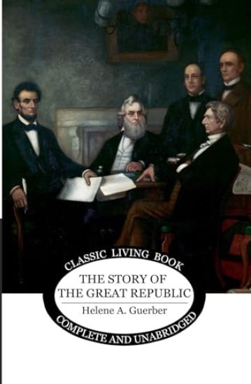 The Story of the Great Republic