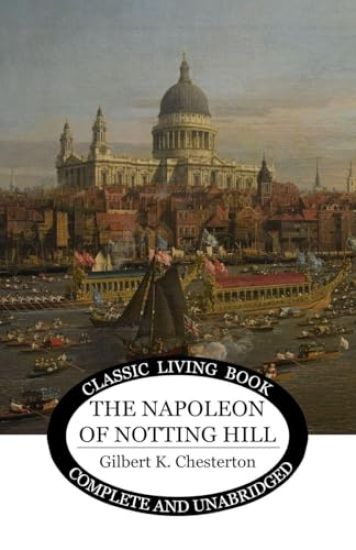 The Napoleon of Notting Hill
