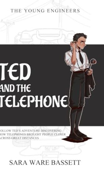 Ted and the Telephone