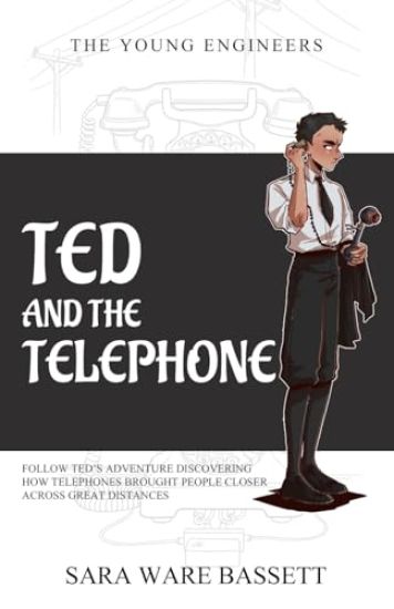 Ted and the Telephone