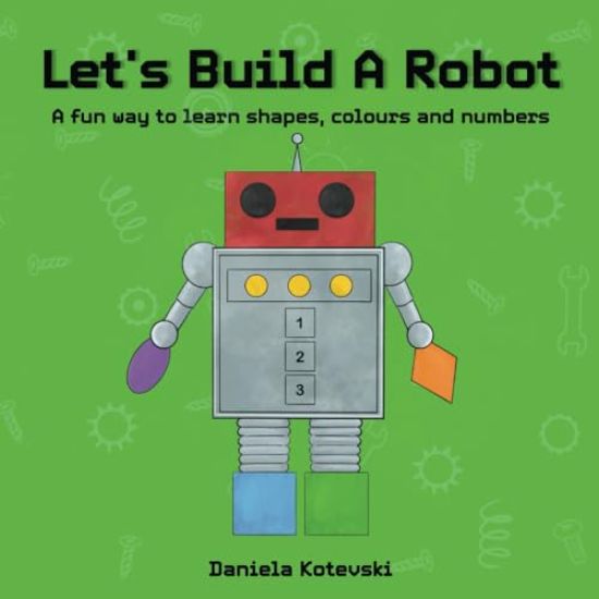 Let's Build A Robot