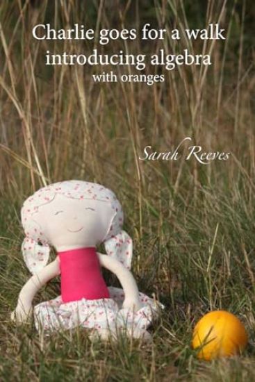 Charlie goes for a walk, introducing algebra