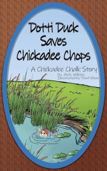 Dotti Duck Saves Chickadee Chops