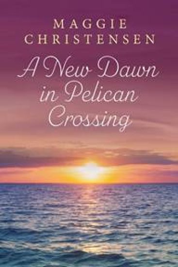 A New Dawn in Pelican Crossing