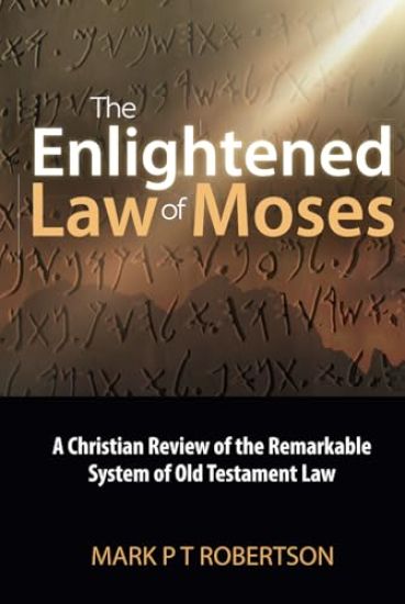 The Enlightened Law of Moses