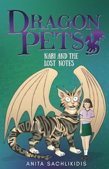 Nari and the Lost Notes (Dragon Pets #4)