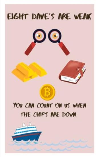 Eight Dave's Are Weak