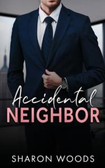 Accidental Neighbor