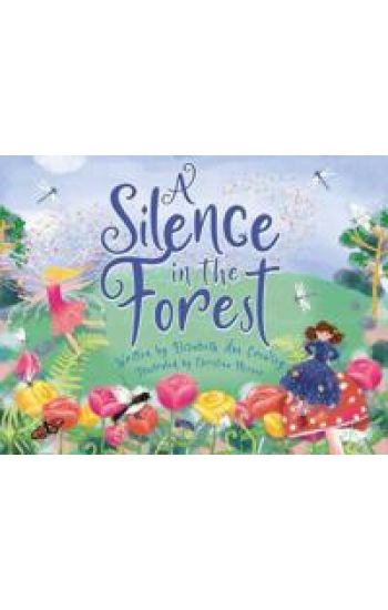 A Silence in the Forest