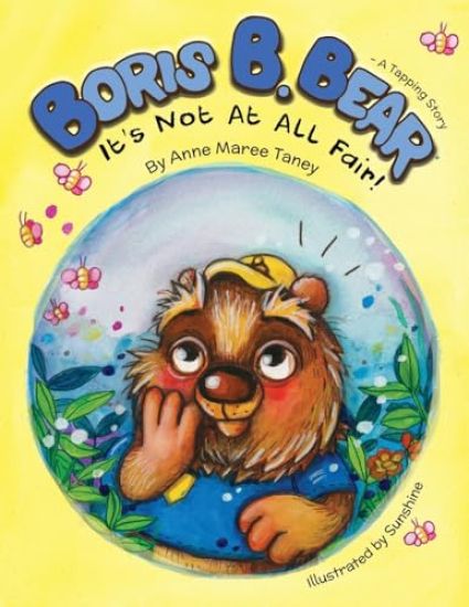 Boris B. Bear - It's Not At All Fair!