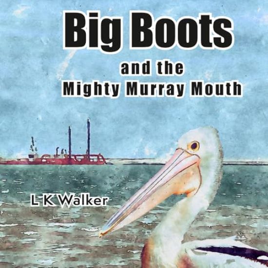 Big Boots and the Might Murray Mouth