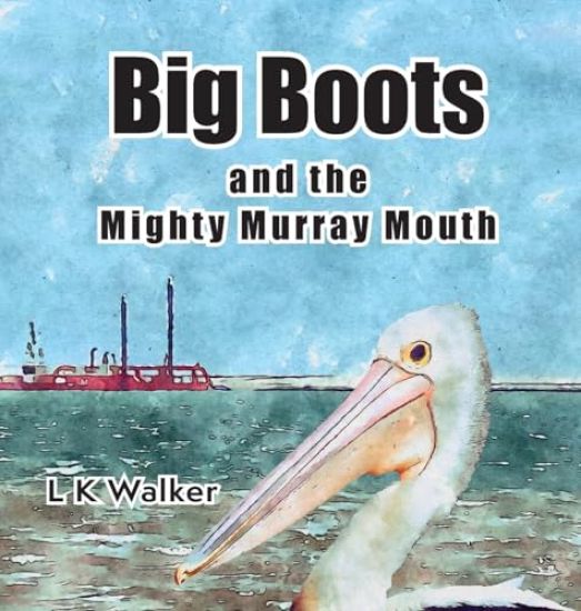 Big Boots and the Might Murray Mouth