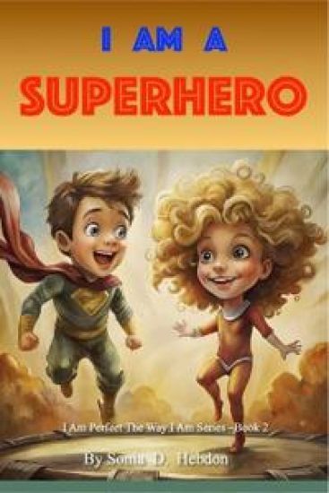 I Am A Superhero
