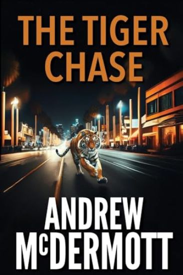The Tiger Chase