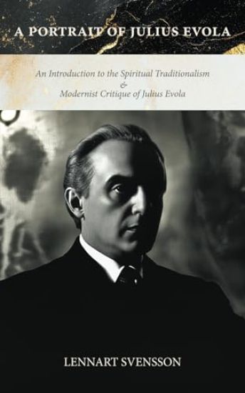 A Portrait of Julius Evola