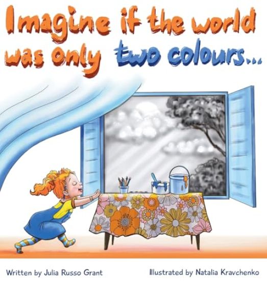 Russo Grant, J: Imagine if the world was only two colours...