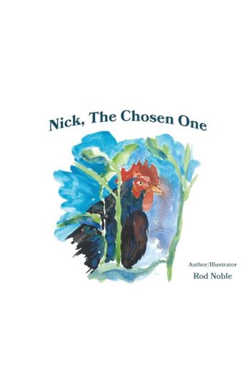 Nick the Chosen One