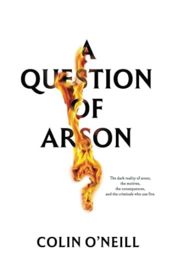 A Question of Arson