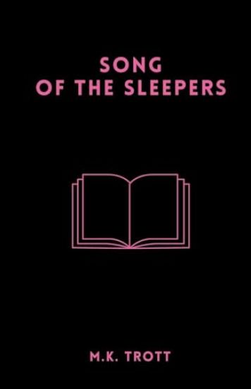 Song of the Sleepers