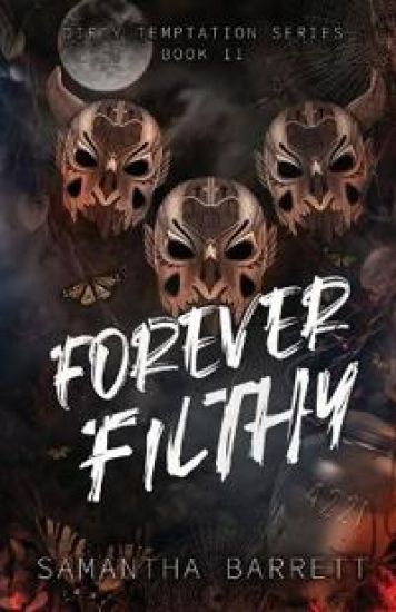 Forever Filthy