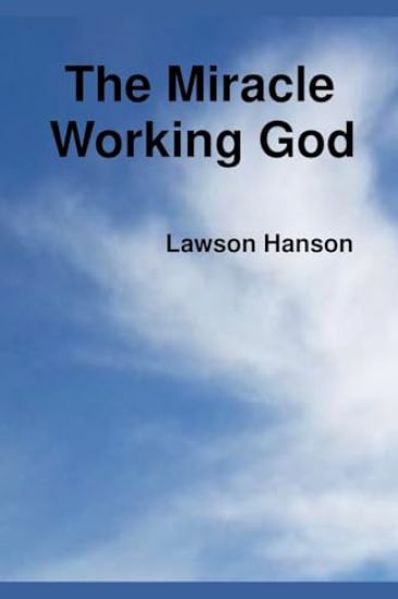 The Miracle Working God