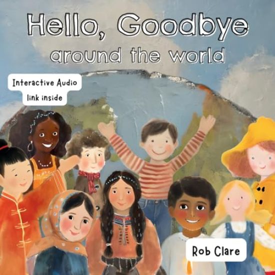Kansikuva: Hello, Goodbye Around the World