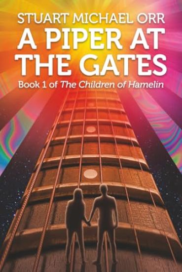 A Piper at the Gates