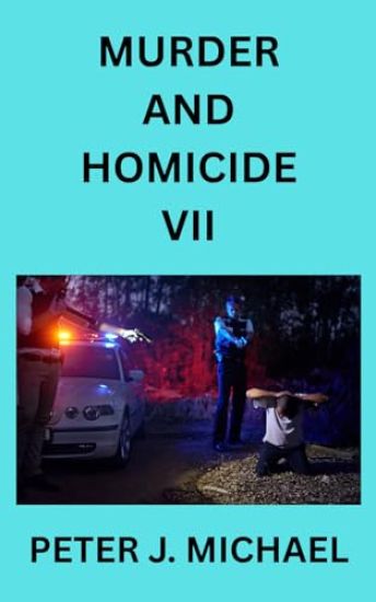 Murder and Homicide VII