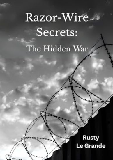 Razor Wire Secrets