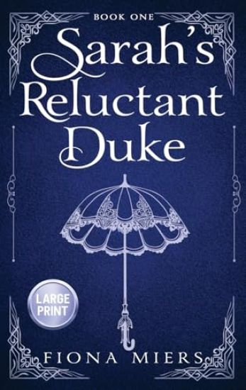 Sarah's Reluctant Duke